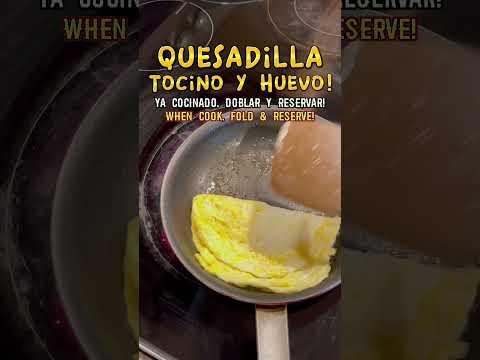 Quesadillas de Tocino con Huevo - Bacon & Egg Quesadilla | Shorts