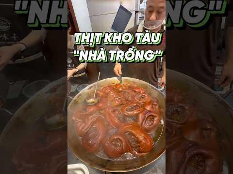 QUÁN THỊT KHO TÀU “NHÀ TRỒNG” #food