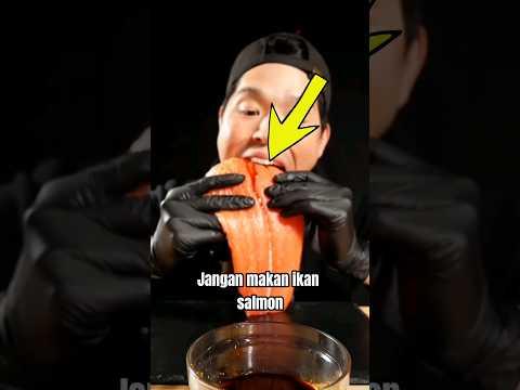 SALMON INI JANGAN DIMAKAN 