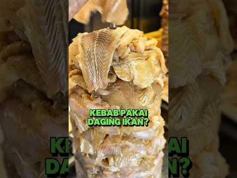 Kebab tapi pakai daging ikan